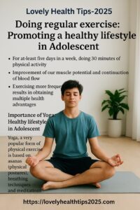 Doing regular exercise by Adolescents