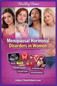 Menopausal hormonal disorders in women