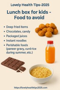 Lunch box for kids – Food to avoid