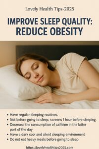 Improve sleep quality